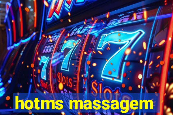hotms massagem
